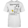 Snoopy exhausterwhelmulated adjective 1 the feeling of being exhausted overwhelmed shirt
