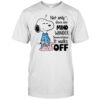 Snoopy not only does my mind wander sometimes it walks off shirt