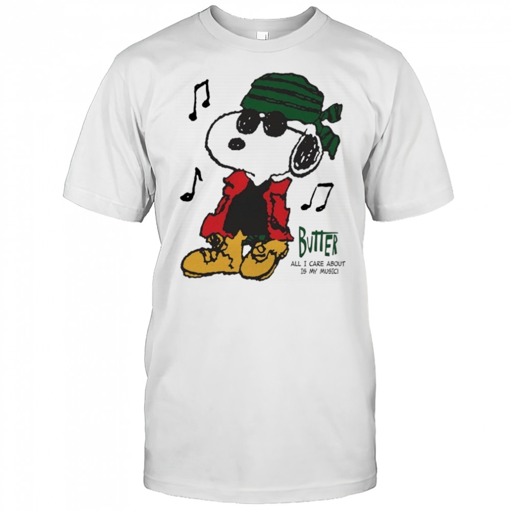 Snoopy The Peanuts Butter Goods All I Care About Is My Music T-shirt