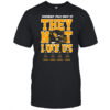 Southeast Polk Hoco they not like us 2025 shirt