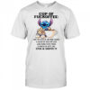 Stitch cup of fuckoffee one splash of no one cares a dash of kiss my ass add some fuck you shirt