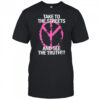 Take to the streets and see the truth shirt