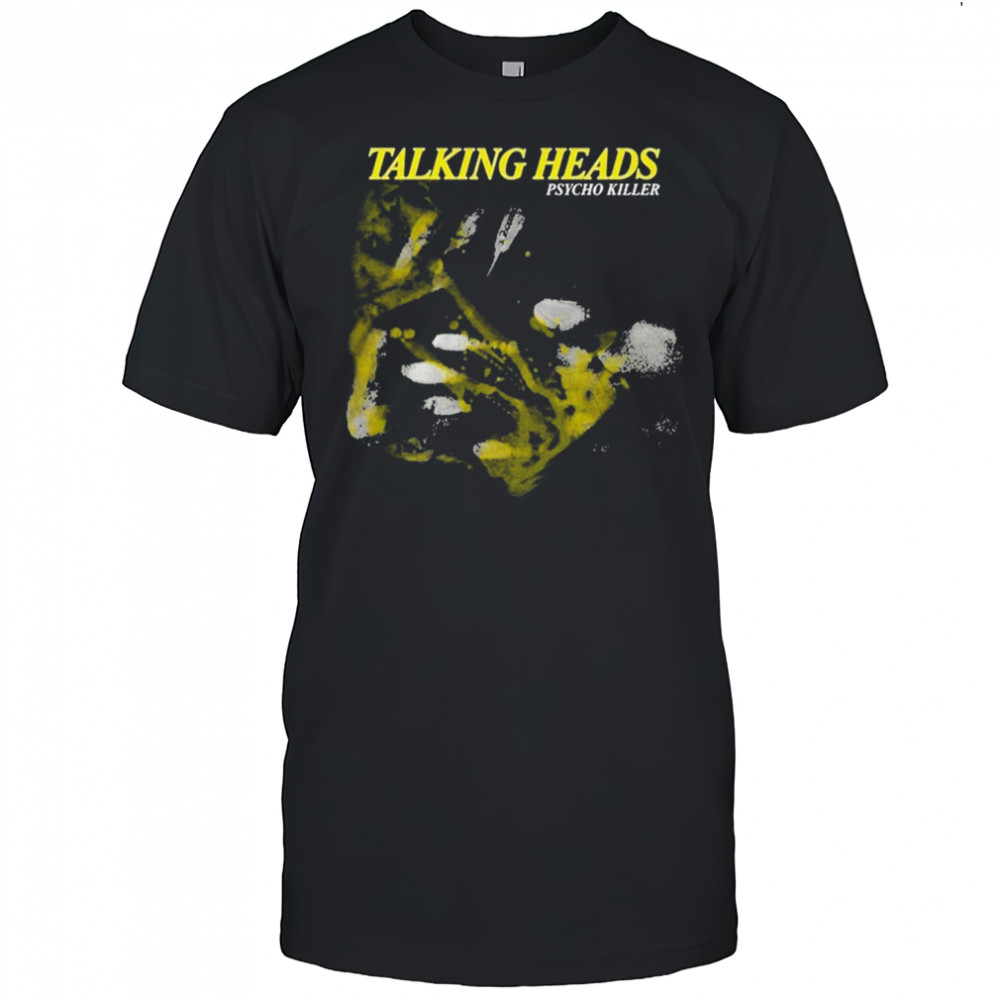 Talking Heads Psycho Killer Hands T-Shirt