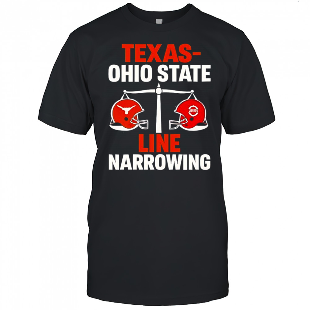 Texas vs Ohio State 2025 Line Narrowing shirt