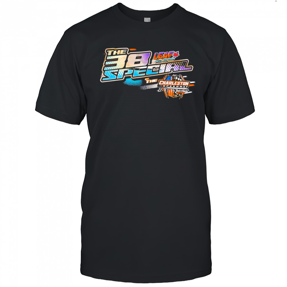The 38 Special leaf tree service at the Charleston Speedway shirt