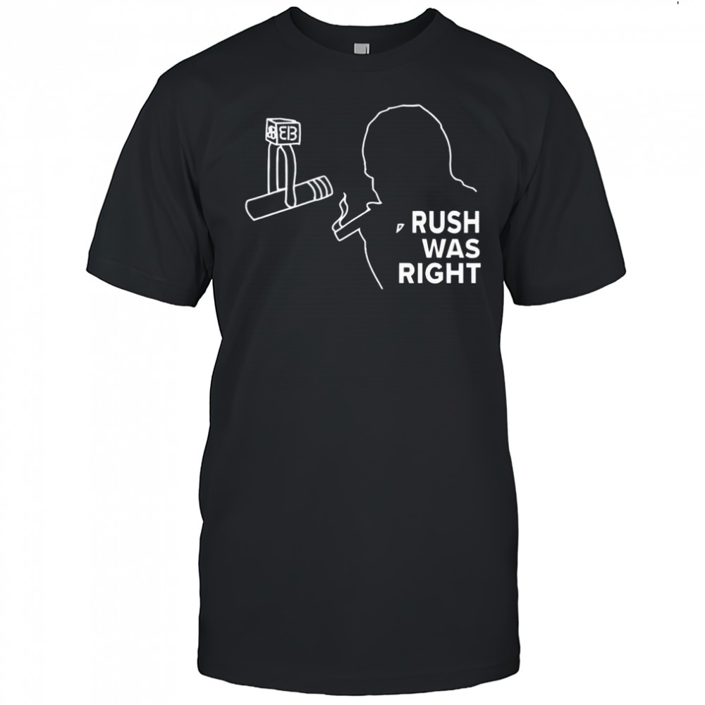 The Charlie Kirk Show Rush Was Right shirt
