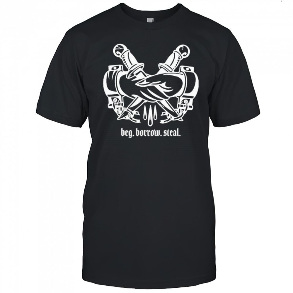 The Movement Beg Borrow Steal Knifes Hands T-shirt