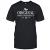 The Original Ohio University Since 1804 shirt