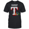 The Rangers Sweep The MLB-Best Brewers T-Shirt