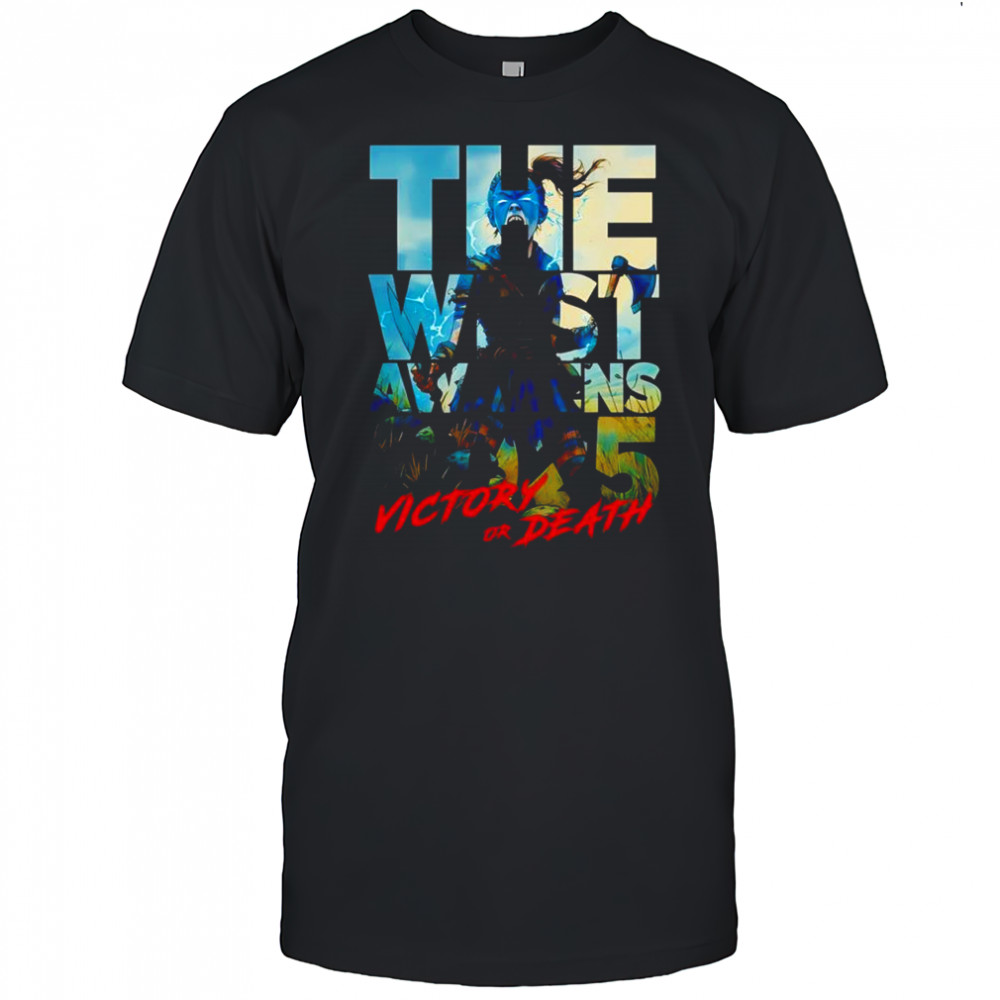 The was’t awakens victory or death 2025 shirt