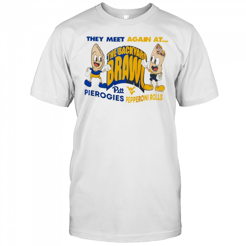 They meet again at The Backyard Brawl Pittsburgh Panthers vs West Virginia shirt