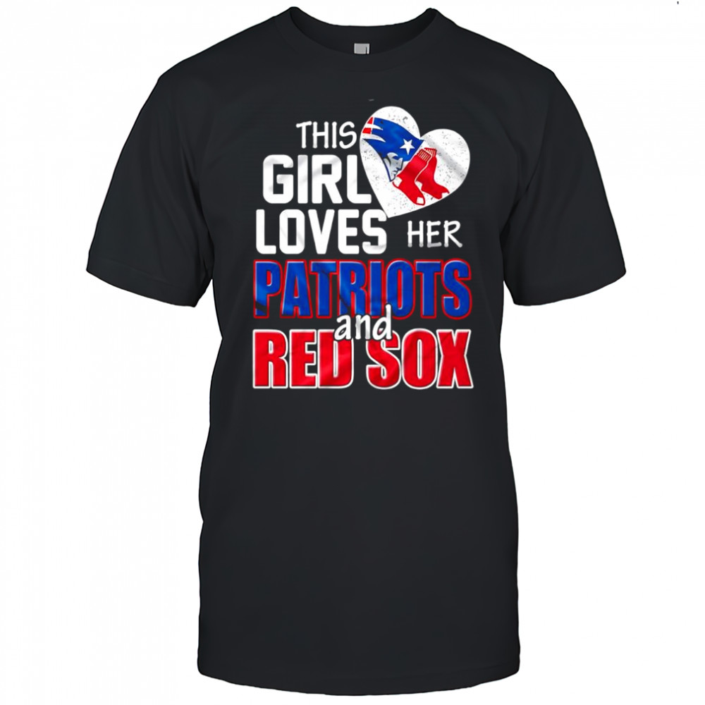 This girl loves her New England Patriots and Boston Red Sox heart logo shirt