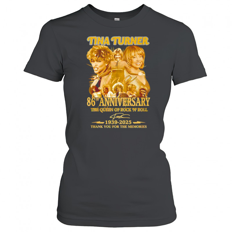 Tina Turner 86th anniversary 1939 2025 thank you for the memories shirt