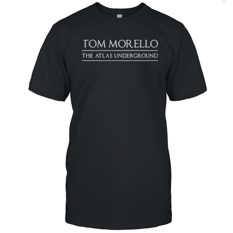 Tom Morello The Atlas Underground T-Shirt