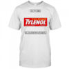 Tylenol medicine extra strength now with time release autism shirt