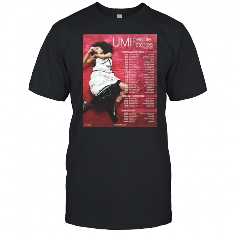 UMI People Stories World Tour 2025 2026 Dates T-shirt