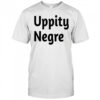 Uppity negre classic shirt