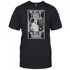 We Will Not Forget We Will Not Forgive vintage shirt