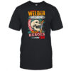 Welder because engineers need heroes too skull and torches shirt