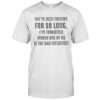 We’ve Been Friends For So Long I’ve Forgotten Which One T-Shirt