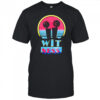 Wit ness Miami Twice shirt