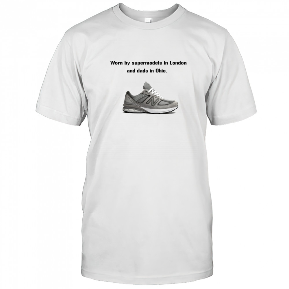Worn By Supermodels In London And Dads In Ohio Shirt
