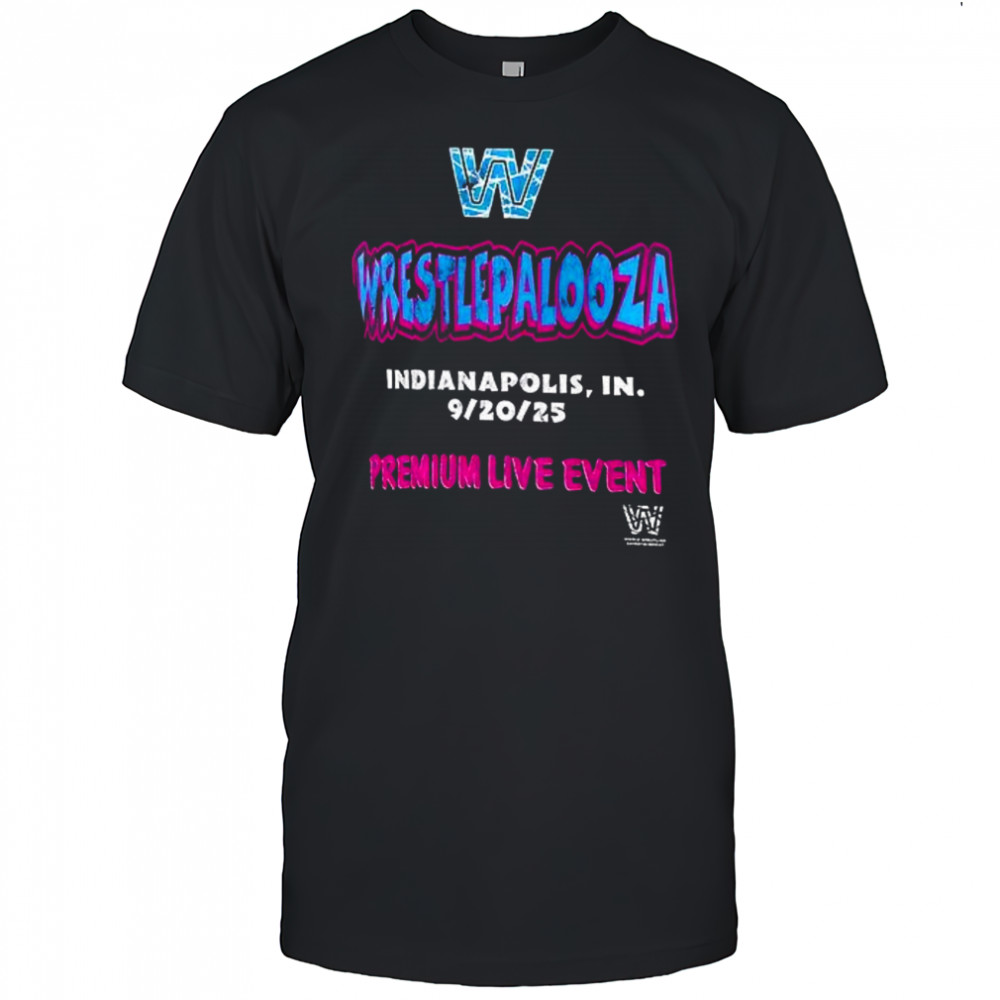 Wrestlepalooza Indianapolis 2025 Premium Live Event shirt