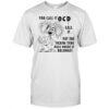 You call it OCD call it put the fucking thing back where it belongs shirt
