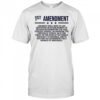 1st Amendment US Constitution Patriot shirt