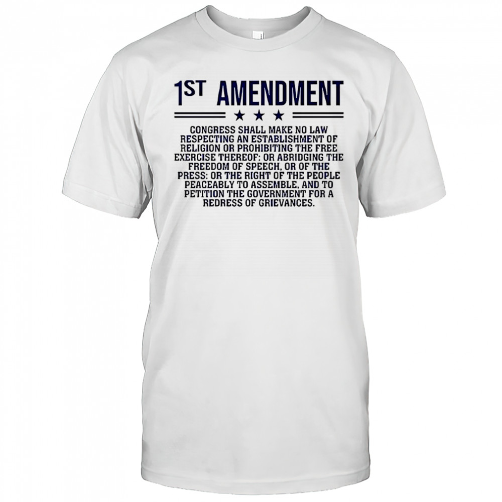 1st Amendment US Constitution Patriot shirt