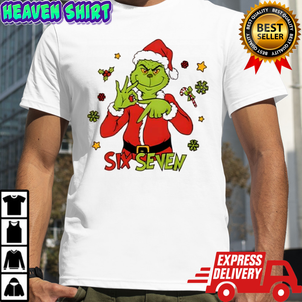 6 7 Six Seven Meme Grinch Christmas Shirt