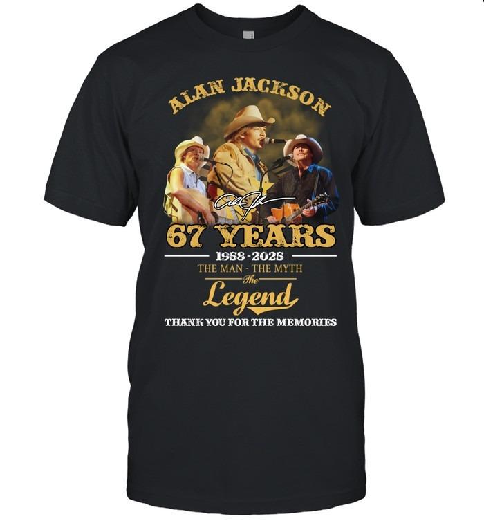 Alan Jackson 67 Years The Man The Myth The Legend T-Shirt