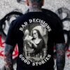 BAD DECISIONS GOOD STORIES Smoking Nun Print Men's T-shirt