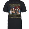 Everybody Has An Addiction Mine Just Happens To Be Lynyrd Skynyrd T-Shirt