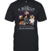 Never Underestimate A Woman Who Loves Alan Jackson Country Music T-Shirt