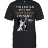 Yes I Am Old But I Saw Loretta Lynn On Stage T-Shirt