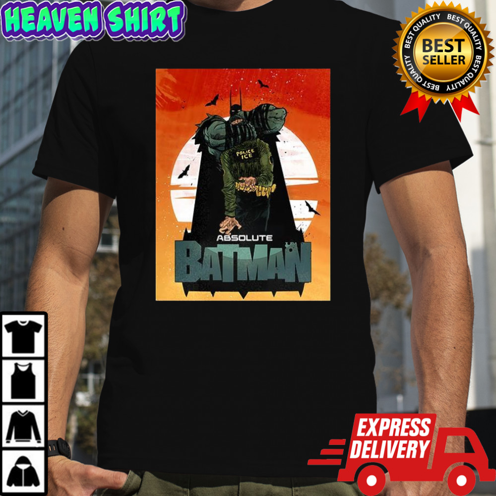 Absolute Batman Police Ice DC comic satirical shirt