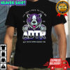 ADTR you don’t have to like me shirt