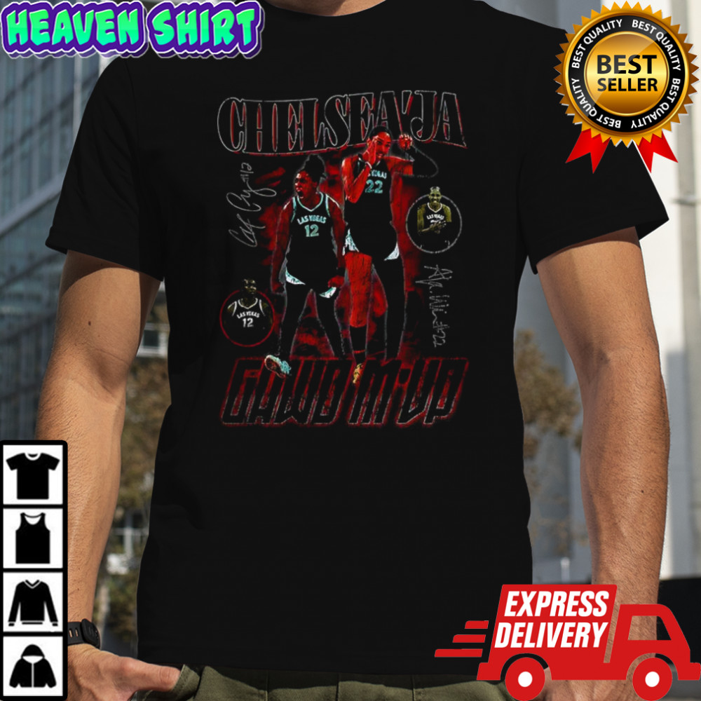 A’ja Wilson and Chelsea Gray Las Vegas Aces basketball Chelsea ‘Ja GAWD MVP signature shirt