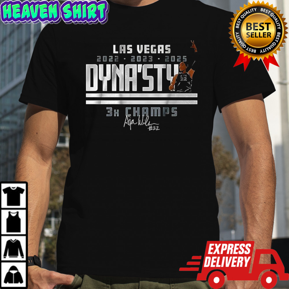 A’ja Wilson Dyna’sty 3x Champs signature shirt