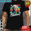 Albert Einstein Stay Creative vintage shirt