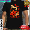 Always check your candy Halloween shirt