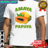 Amaya Papaya shirt
