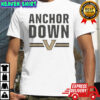 Anchor Down Vanderbilt Commodores Football T-Shirt