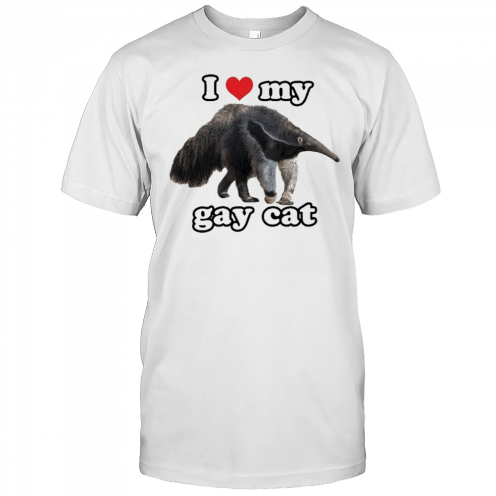 Anteater I Love My Gay Cat Shirt