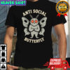 Anti Social Butterfly Mothman Cryptid Introvert shirt