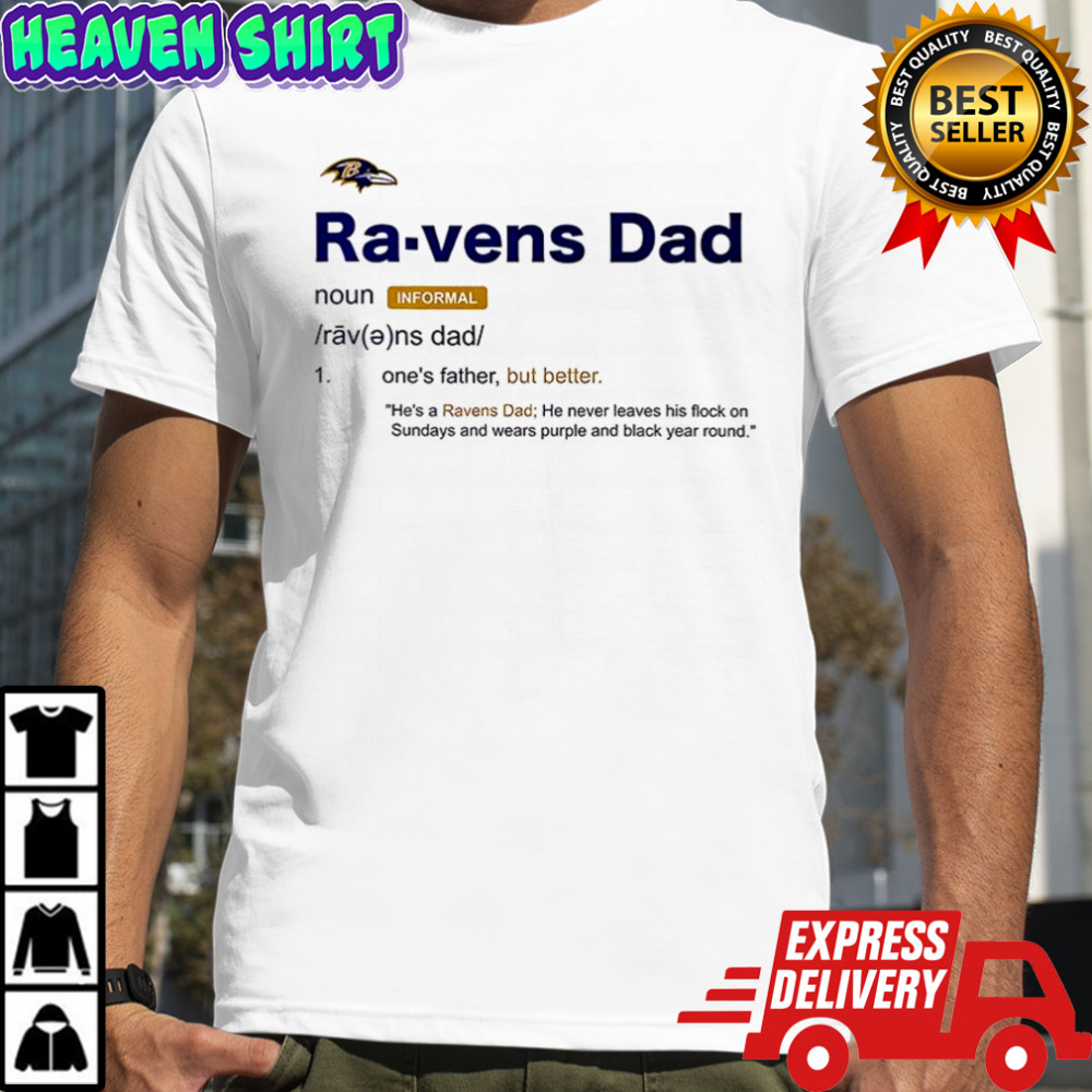 Baltimore Ravens Dad definition shirt