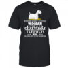Behind Every Strong Woman Is A Sealyham Terrier Follows Her To The Bathroom Shirt