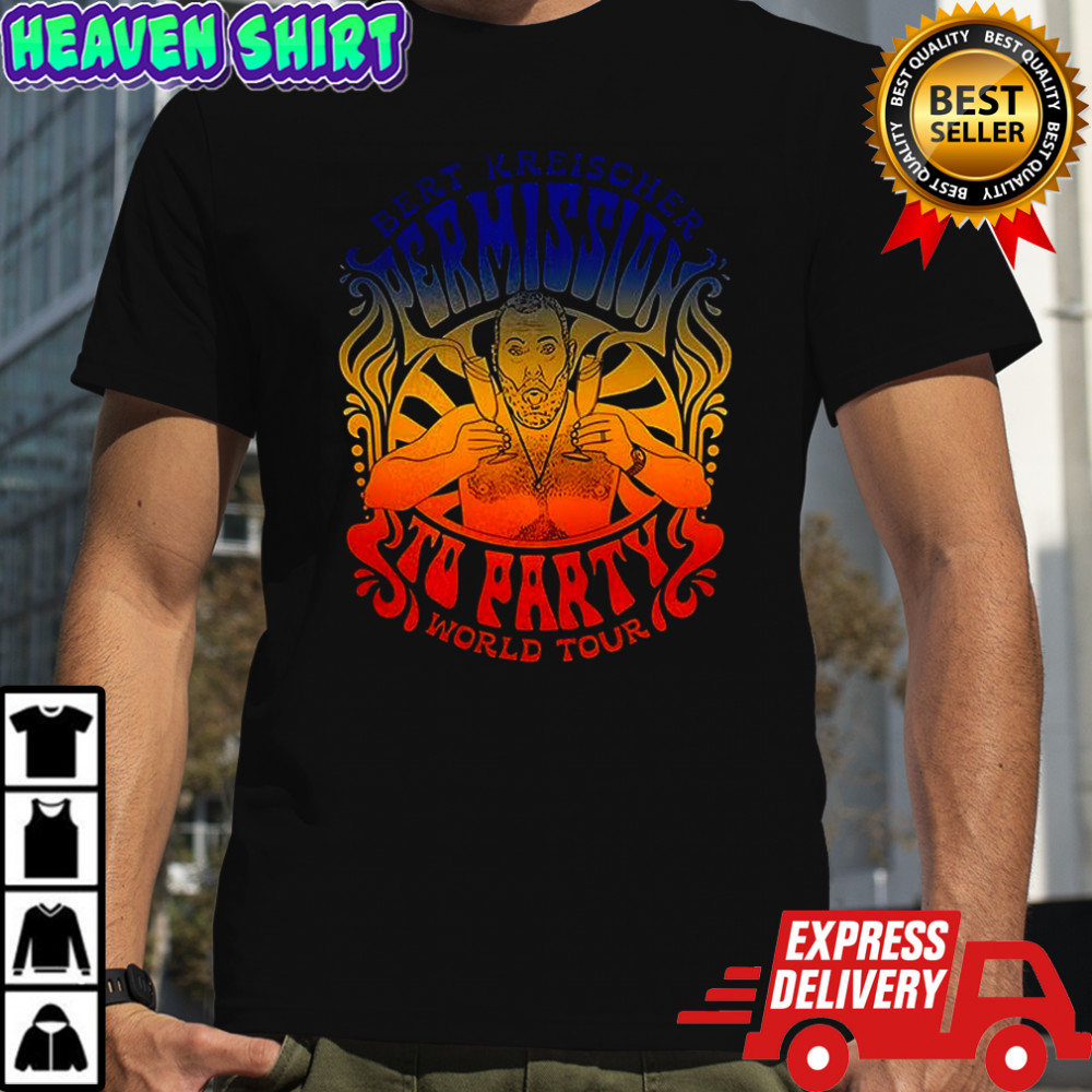 Bert kreischer permission to party shirt