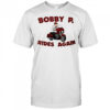 Bobby P Rides Again Shirt